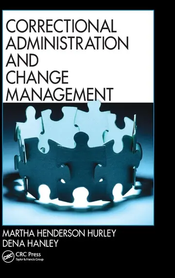 Cover of Correctional Administration and Change Management