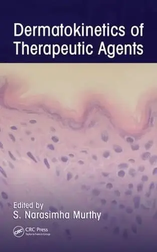 Cover of Dermatokinetics of Therapeutic Agents
