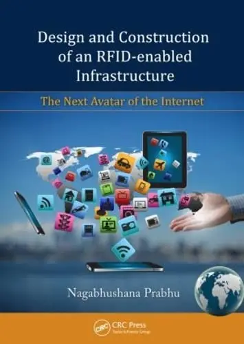 Cover of Design and Construction of an RFID-enabled Infrastructure