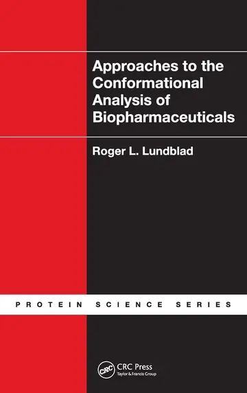 Cover of Approaches to the Conformational Analysis of Biopharmaceuticals
