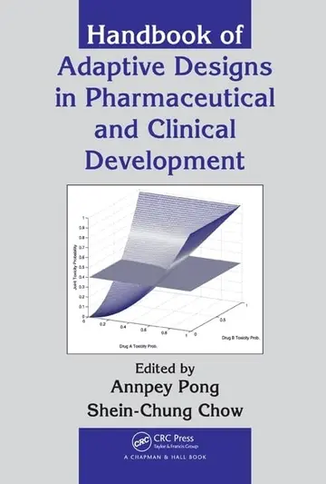 Cover of Handbook of Adaptive Designs in Pharmaceutical and Clinical Development