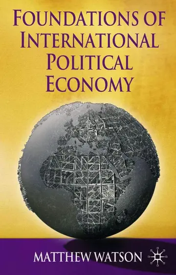 Cover of Foundations of International Political Economy