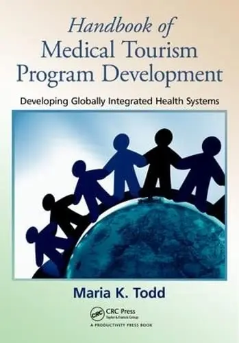 Cover of Handbook of Medical Tourism Program Development