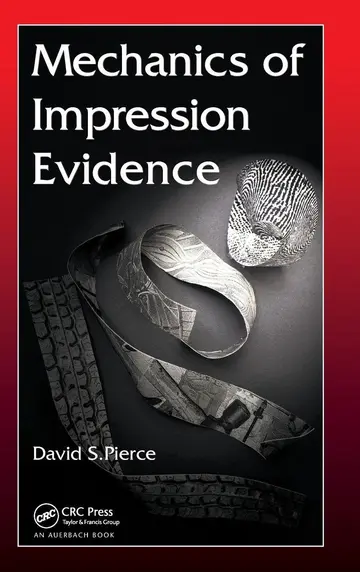 Cover of Mechanics of Impression Evidence