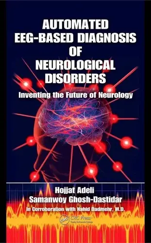 Cover of Automated Eeg-Based Diagnosis of Neurological Disorders