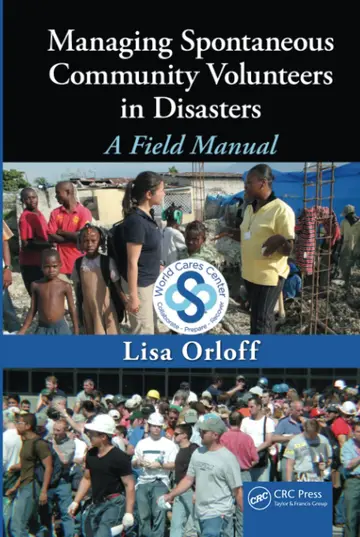 Cover of Managing Spontaneous Community Volunteers in Disasters