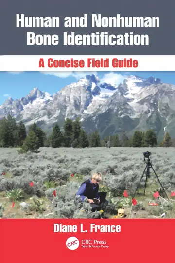 Cover of Human and Nonhuman Bone Identification A Concise Field Guide
