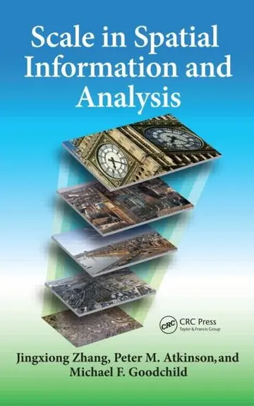 Cover of Scale in Spatial Information and Analysis