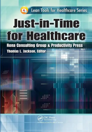 Cover of Just-in-Time for Healthcare