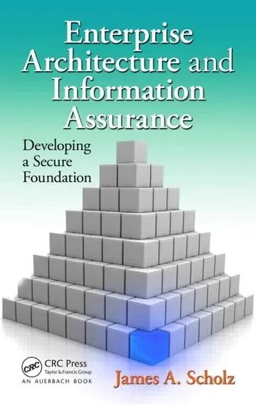 Cover of Enterprise Architecture and Information Assurance