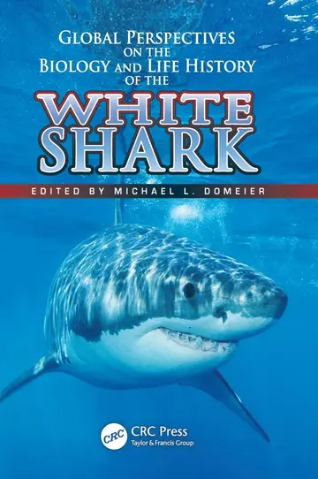 Cover of Global Perspectives on the Biology and Life History of the White Shark