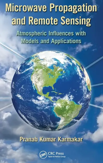Cover of Microwave Propagation and Remote Sensing