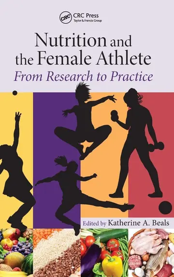 Cover of Nutrition and the Female Athlete