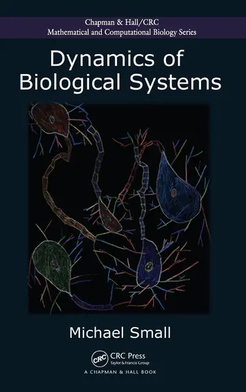 Cover of Dynamics of Biological Systems