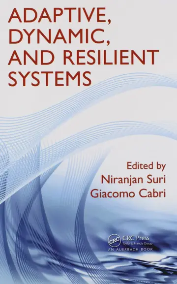 Cover of Adaptive, Dynamic, and Resilient Systems