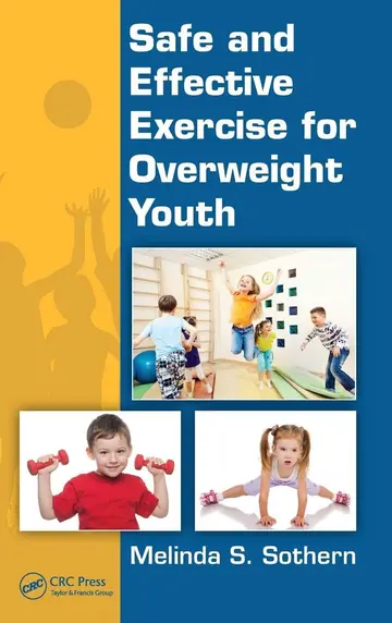 Cover of Safe and Effective Exercise for Overweight Youth