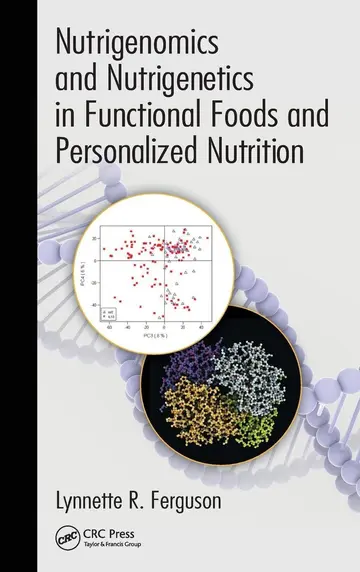 Cover of Nutrigenomics and Nutrigenetics in Functional Foods and Personalized Nutrition