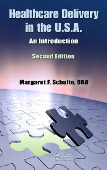 Cover of Healthcare Delivery in the U.S.A.