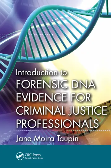 Cover of Introduction to Forensic DNA Evidence for Criminal Justice Professionals
