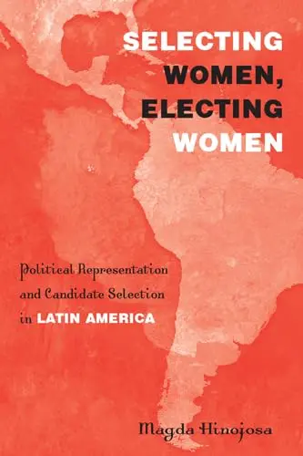 Cover of Selecting Women, Electing Women