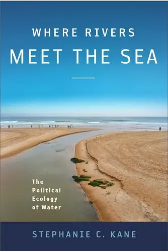 Cover of Where Rivers Meet the Sea