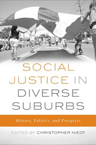 Cover of Social Justice in Diverse Suburbs