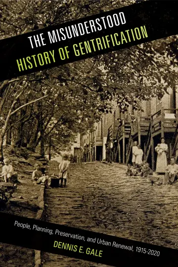 Cover of The Misunderstood History of Gentrification