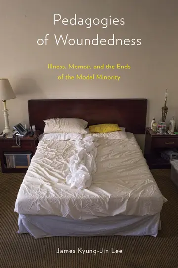 Cover of Pedagogies of Woundedness