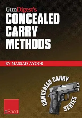 Cover of Gun Digest's Concealed Carry Methods