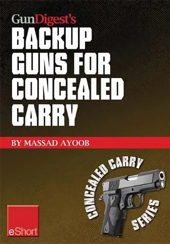 Cover of Gun Digest's Backup Guns for Concealed Carry eShort
