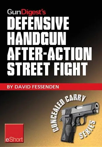 Cover of Defensive Handgun, After-Action Street Fight