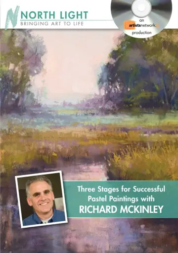 Cover of Three Stages of a Pastel Painting with Richard McKinley