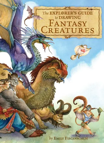 Cover of The Explorer's Guide to Drawing Fantasy Characters