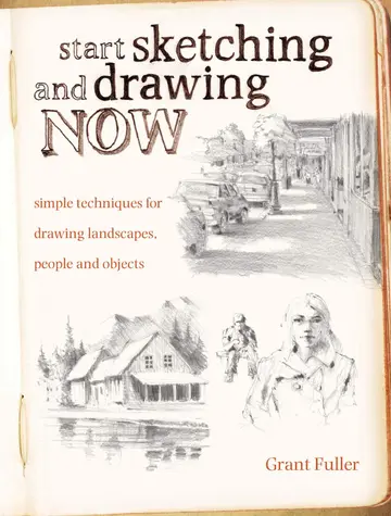Cover of Start Sketching and Drawing Now