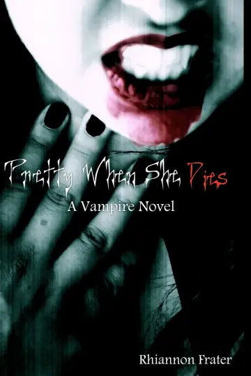 Cover of Pretty When She Dies