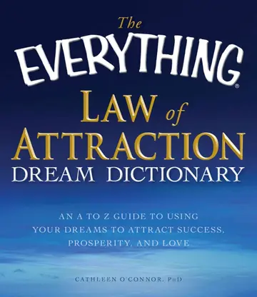 Cover of The Everything Law of Attraction Dream Dictionary