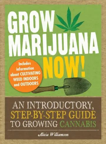 Cover of Grow Marijuana Now!