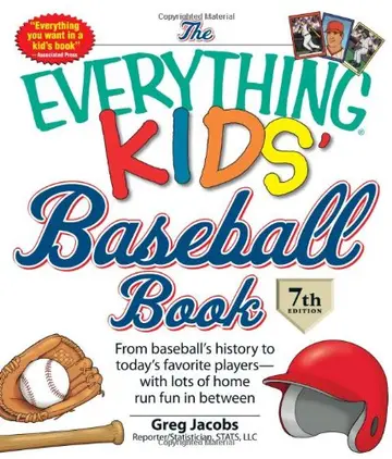 Cover of The Everything KIDS' Baseball Book