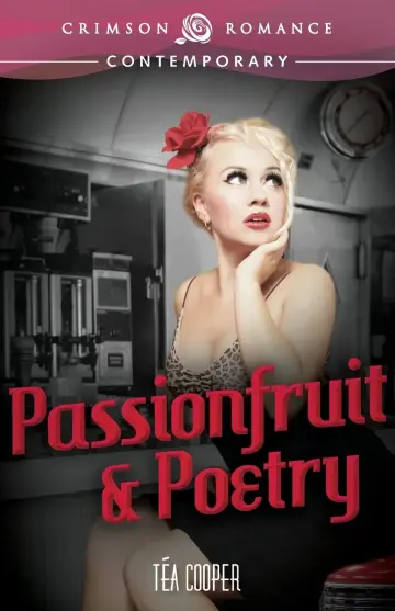 Cover of Passionfruit & Poetry