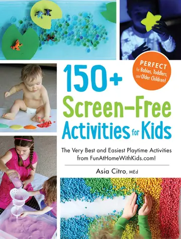 Cover of 150+ Screen-Free Activities for Kids