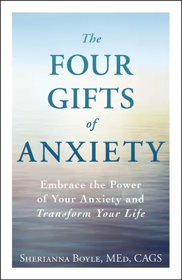 Cover of The Four Gifts of Anxiety