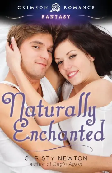 Cover of Naturally Enchanted