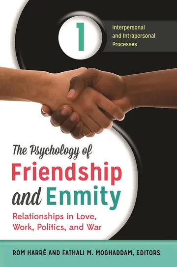 Cover of The Psychology of Friendship and Enmity