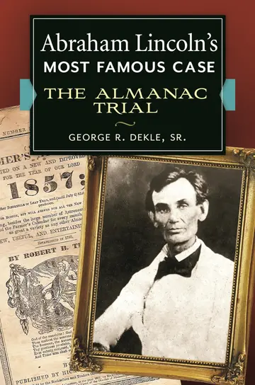 Cover of Abraham Lincoln's Most Famous Case