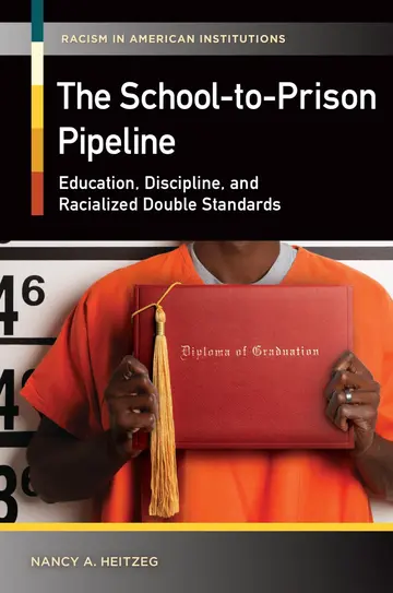 Cover of School-to-prison Pipeline, the