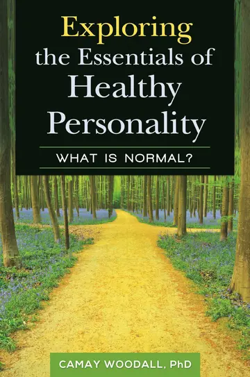 Cover of Exploring the Essentials of Healthy Personality