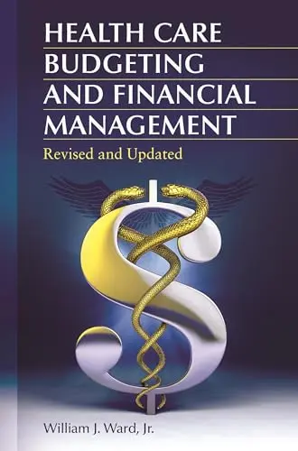 Cover of Health Care Budgeting and Financial Management
