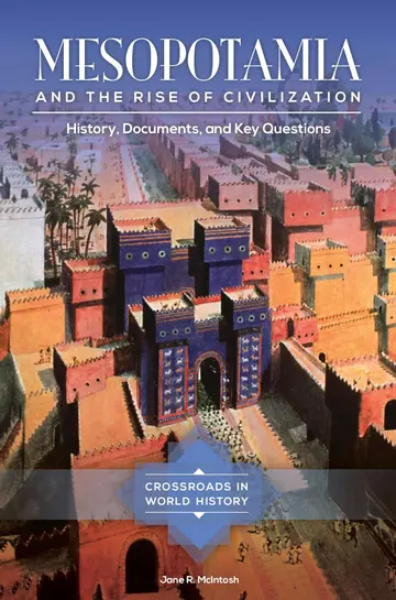Cover of Mesopotamia and the Rise of Civilization