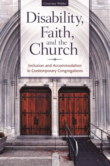 Cover of Disability, Faith, and the Church