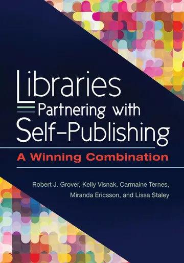 Cover of Libraries Partnering with Self-Publishing